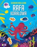 Książeczka edukacyjna Zielona Sowa Ozdabiam naklejkami. Rafa koralowa