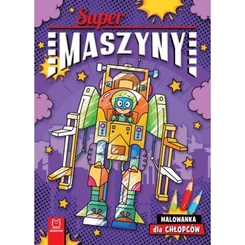 Książka dla dzieci Supermaszyny. Malowanka dla chłopców