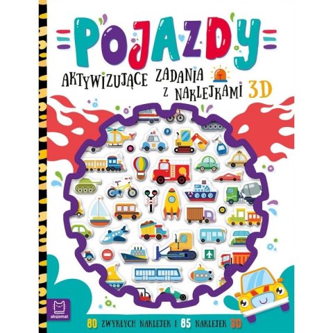 Książka dla dzieci Pojazdy. Aktywizujące zadania z naklejkami 3D Aksjomat