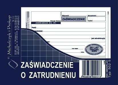 Druk samokopiujący Michalczyk i Prokop Zaświadczenie o zatrudnieniu A6 80k. (502-5)