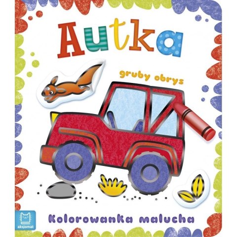 Książeczka edukacyjna Aksjomat Kolorowanka malucha z grubym obrysem. Autka